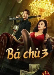 Bà Chủ 3 - Bà Chủ 3 (2023)