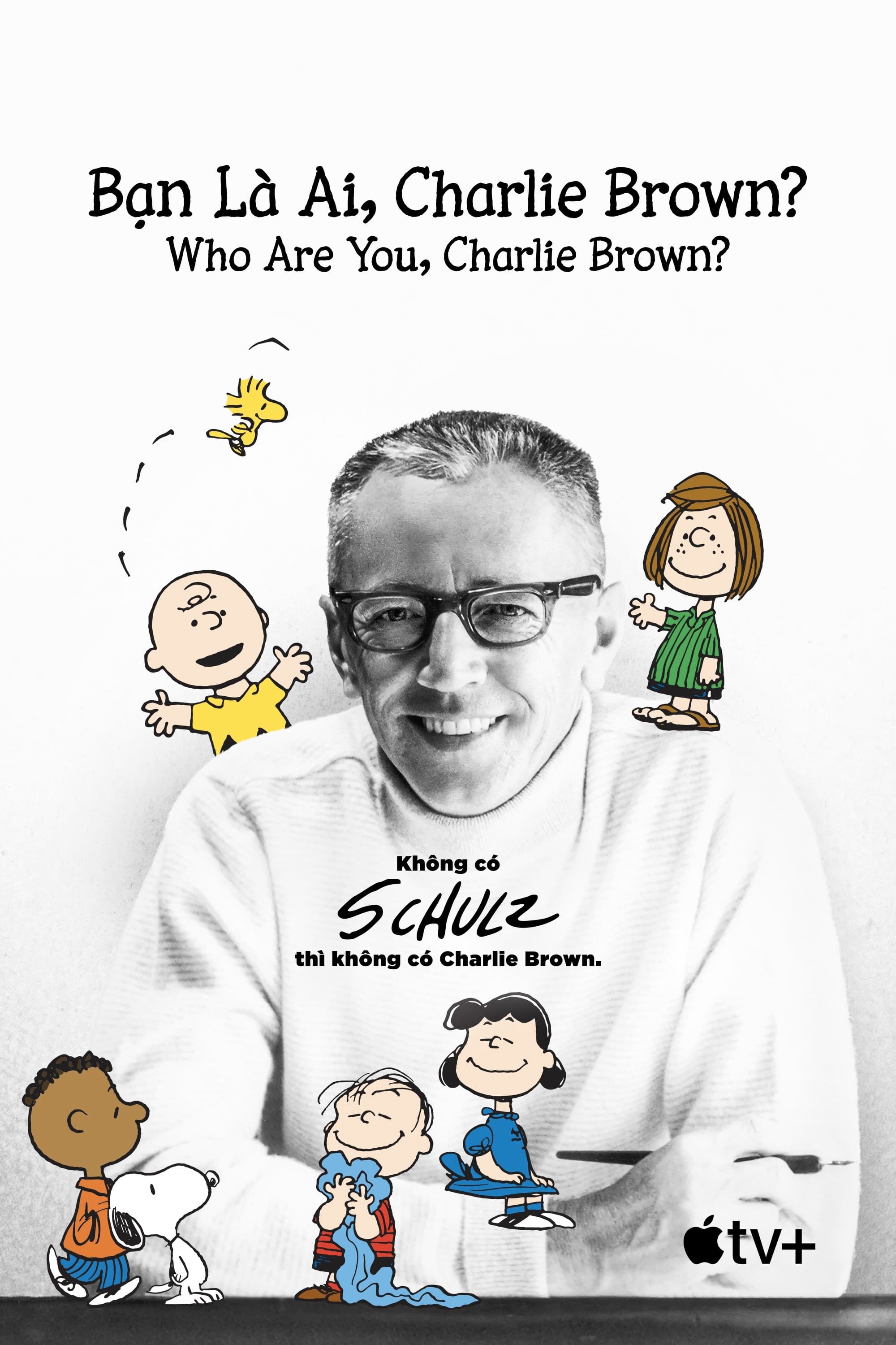Bạn Là Ai, Charlie Brown? - Bạn Là Ai, Charlie Brown? (2021)