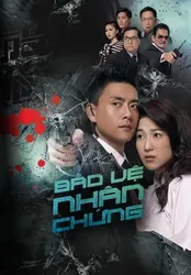 Bảo Vệ Nhân Chứng - Bảo Vệ Nhân Chứng (2012)