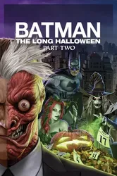 Batman: The Long Halloween, Part Two - Batman: The Long Halloween, Part Two (2021)