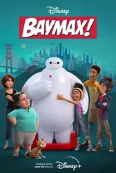 Baymax (Phần 1) - Baymax (Phần 1) (2022)