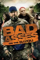 Bố đời trong thị trấn BAYOU - Bố đời trong thị trấn BAYOU (2015)