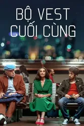 Bộ Vest Cuối Cùng - Bộ Vest Cuối Cùng (2017)