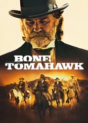 Bone Tomahawk - Bone Tomahawk (2015)