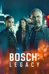 Bosch: Legacy - Bosch: Legacy (2022)