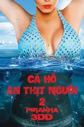 Cá Hổ Ăn Thịt Người 2 - Cá Hổ Ăn Thịt Người 2 (2012)