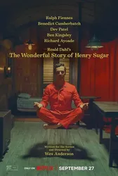 Câu chuyện kì diệu về Henry Sugar - Câu chuyện kì diệu về Henry Sugar (2023)