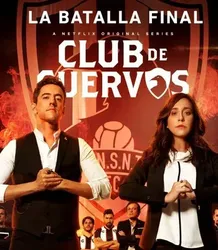 Câu lạc bộ Cuervos (Phần 4) - Câu lạc bộ Cuervos (Phần 4) (2019)