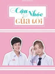 Cậu Nhóc Của Tôi - Cậu Nhóc Của Tôi (2016)