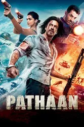 Chiến Thần Pathaan - Chiến Thần Pathaan (2023)