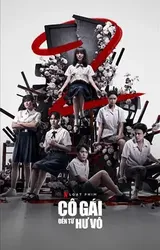 Cô Gái Đến Từ Hư Vô (Phần 1) - Cô Gái Đến Từ Hư Vô (Phần 1) (2018)