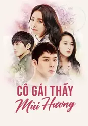 Cô Gái Thấy Mùi Hương - Cô Gái Thấy Mùi Hương (2015)