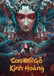 Con Rối Gỗ Kinh Hoàng - Con Rối Gỗ Kinh Hoàng (2023)