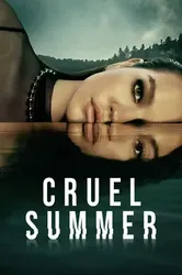 Cruel Summer (Phần 2) - Cruel Summer (Phần 2) (2023)