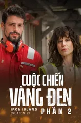 Cuộc Chiến Vàng Đen (Phần 2) - Cuộc Chiến Vàng Đen (Phần 2) (2019)