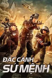 Đặc Cảnh Sứ Mệnh - Đặc Cảnh Sứ Mệnh (2020)