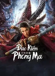 Đao Kiếm Phong Ma - Đao Kiếm Phong Ma (2022)