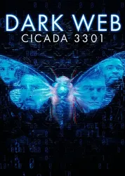 Dark Web: Cicada 3301 - Dark Web: Cicada 3301 (2021)