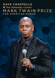 Dave Chappelle: Giải thưởng Mark Twain về hài kịch - Dave Chappelle: Giải thưởng Mark Twain về hài kịch (2020)