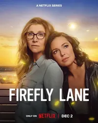 Firefly Lane (Phần 2) - Firefly Lane (Phần 2) (2022)