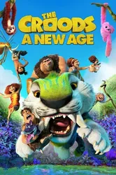 Gia Đình Croods: Kỷ Nguyên Mới - Gia Đình Croods: Kỷ Nguyên Mới (2020)