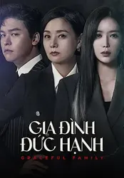 Gia Đình Đức Hạnh - Gia Đình Đức Hạnh (2019)