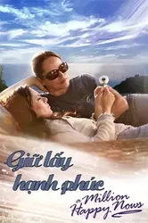 Giữ Lấy Hạnh Phúc - Giữ Lấy Hạnh Phúc (2017)