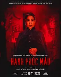 Hạnh Phúc Máu - Hạnh Phúc Máu (2022)