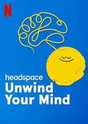 Headspace: Thả lỏng tâm trí - Headspace: Thả lỏng tâm trí (2021)