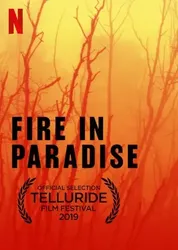 Hỏa hoạn tại Paradise - Hỏa hoạn tại Paradise (2019)