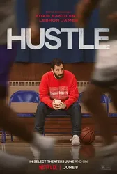 HUSTLE: Cuộc đua NBA - HUSTLE: Cuộc đua NBA (2022)