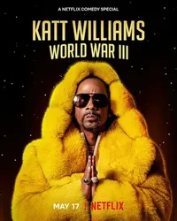 Katt Williams: Thế chiến III - Katt Williams: Thế chiến III (2022)