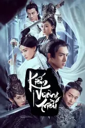 Kiếm Vương Triều - Kiếm Vương Triều (2019)