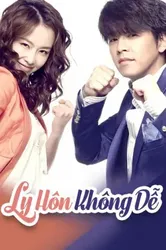 Ly Hôn Không Dễ - Ly Hôn Không Dễ (2016)