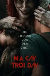 Ma Cây Trỗi Dậy - Ma Cây Trỗi Dậy (2023)