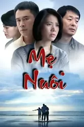 Mẹ Nuôi - Mẹ Nuôi (2017)