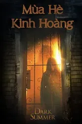 Mùa Hè Kinh Hoàng - Mùa Hè Kinh Hoàng (2015)