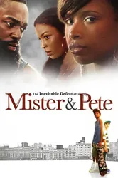 Mùa Hè Rực Lửa Của Mister Và Pete - Mùa Hè Rực Lửa Của Mister Và Pete (2013)