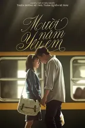 Mười Năm Yêu Em - Mười Năm Yêu Em (2014)