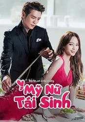 Mỹ Nữ Tái Sinh - Mỹ Nữ Tái Sinh (2014)