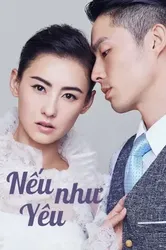 Nếu Như Yêu - Nếu Như Yêu (2018)