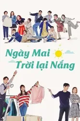 Ngày Mai Trời Lại Nắng - Ngày Mai Trời Lại Nắng (2018)