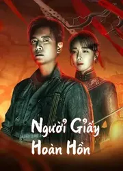 Người Giấy Hoàn Hồn - Người Giấy Hoàn Hồn (2023)