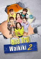 Nhà Trọ Waikiki 2 - Nhà Trọ Waikiki 2 (2019)