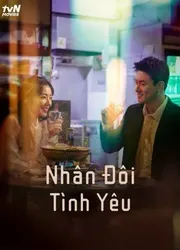 Nhân Đôi Tình Yêu - Nhân Đôi Tình Yêu (2021)