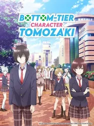 Nhân vật yếu ớt của Tomozaki-kun - Nhân vật yếu ớt của Tomozaki-kun (2021)