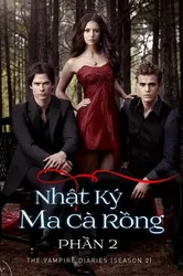 Nhật Ký Ma Cà Rồng (Phần 2) - Nhật Ký Ma Cà Rồng (Phần 2) (2010)