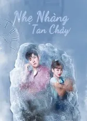 Nhẹ Nhàng Tan Chảy - Nhẹ Nhàng Tan Chảy (2019)