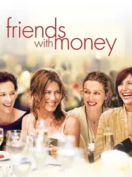 Những người bạn giàu có - Friends with Money (2006)