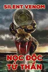 Nọc Độc Tử Thần - Nọc Độc Tử Thần (2009)